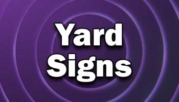 Yard Signs