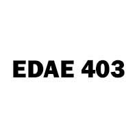 edae 403